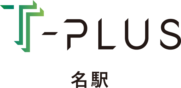 T-PLUS名駅